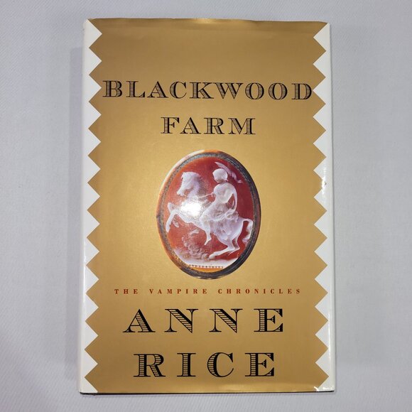 Vampire Chronicles Anne Rice Blackwood Farm 2002 First Edition Hardcover Book - Picture 1 of 2